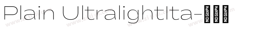 Plain UltralightIta字体转换 Plain UltralightIta字体转换